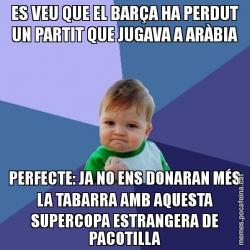 ES VEU QUE EL BARÇA HA PERDUT UN PARTIT QUE JUGAVA A ARÀBIA PERFECTE: JA NO ENS DONARAN MÉS LA TABARRA AMB AQUESTA SUPERCOPA ESTRANGERA DE PACOTILLA