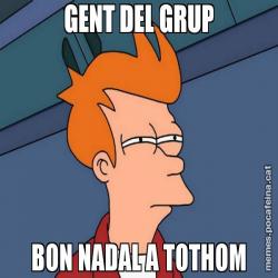 GENT DEL GRUP BON NADAL A TOTHOM