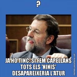 ? JA HO TINC: SI FEM CAPELLANS TOTS ELS 'NINIS' DESAPAREIXERIA L'ATUR