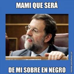 MAMI QUE SERÁ DE MI SOBRE EN NEGRO