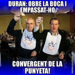 DURAN: OBRE LA BOCA I EMPASSAT-HO CONVERGENT DE LA PUNYETA!