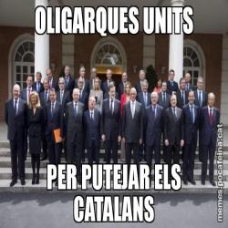 OLIGARQUES UNITS PER PUTEJAR ELS CATALANS