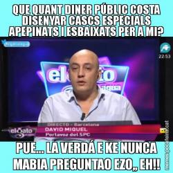 QUE QUANT DINER PÚBLIC COSTA DISENYAR CASCS ESPECIALS APEPINATS I ESBAIXATS PER A MI? PUE... LA VERDÁ E KE NUNCA MABIA PREGUNTAO EZO,, EH!!