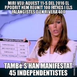 MIRI VEU: AQUEST 11-S DEL 2016 EL P.PODRIT HEM REUNIT 100 FATXES I ELS FALANGISTES D'EN RIVERA 400 TAMBé S'HAN MANIFESTAT 45 INDEPENDENTISTES