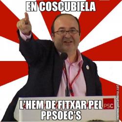 EN COSCUBIELA L'HEM DE FITXAR PEL PPSOEC'S
