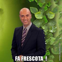 FA FRESCOTA  !