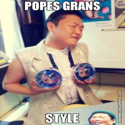 POPES GRANS STYLE