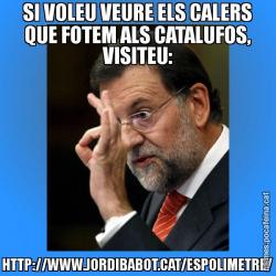 SI VOLEU VEURE ELS CALERS QUE FOTEM ALS CATALUFOS, VISITEU: HTTP://WWW.JORDIBABOT.CAT/ESPOLIMETRE/