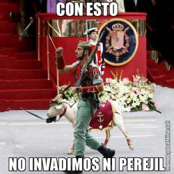 CON ESTO NO INVADIMOS NI PEREJIL