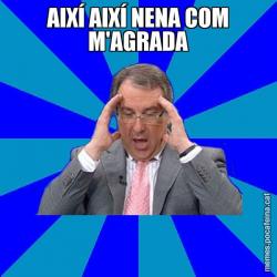 AIXÍ AIXÍ NENA COM M'AGRADA