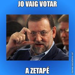 JO VAIG VOTAR A ZETAPÉ