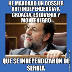 HE MANDADO UN DOSSIER ANTIINDEPENDENCIA A CROACIA, ESLOVENIA Y MONTENEGRO QUE SE INDEPENDIZARON DE SERBIA