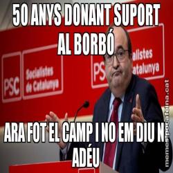 50 ANYS DONANT SUPORT AL BORBÓ ARA FOT EL CAMP I NO EM DIU NI ADÉU
