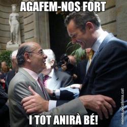 AGAFEM-NOS FORT I TOT ANIRÀ BÉ!