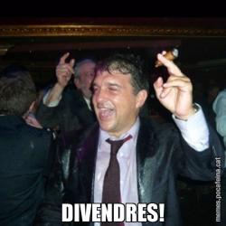 DIVENDRES!