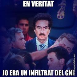 EN VERITAT JO ERA UN INFILTRAT DEL CNI