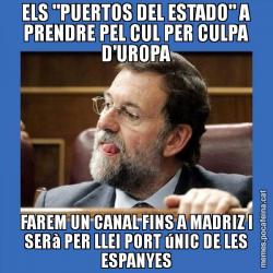 ELS "PUERTOS DEL ESTADO" A PRENDRE PEL CUL PER CULPA D'UROPA FAREM UN CANAL FINS A MADRIZ I SERà PER LLEI PORT úNIC DE LES ESPANYES