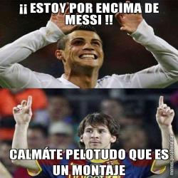 ¡¡ ESTOY POR ENCIMA DE MESSI !! CALMÁTE PELOTUDO QUE ES UN MONTAJE