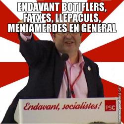 ENDAVANT BOTIFLERS, FATXES, LLEPACULS, MENJAMERDES EN GENERAL