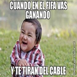 CUANDO EN EL FIFA VAS GANANDO  Y TE TIRAN DEL CABLE