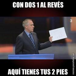 CON DOS 1 AL REVÉS AQUÍ TIENES TUS 2 PIES
