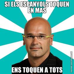 SI ELS ESPANYOLS TOQUEN EN MAS ENS TOQUEN A TOTS
