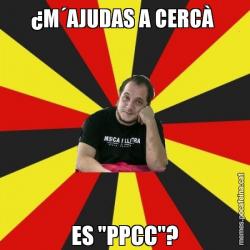 ¿M´AJUDAS A CERCÀ  ES "PPCC"?