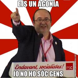 ETS UN AGONIA  JO NO HO SÓC GENS