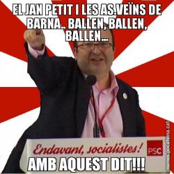 EL JAN PETIT I LES AS.VEÏNS DE BARNA.. BALLEN, BALLEN, BALLEN... AMB AQUEST DIT!!!