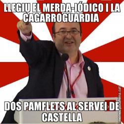 LLEGIU EL MERDA-IÓDICO I LA CAGARROGUARDIA  DOS PAMFLETS AL SERVEI DE CASTELLA