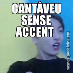 CANTÀVEU SENSE ACCENT