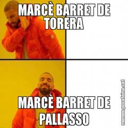 MARCÈ BARRET DE TORERA MARCÈ BARRET DE PALLASSO