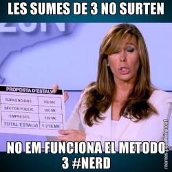 LES SUMES DE 3 NO SURTEN NO EM FUNCIONA EL METODO 3 #NERD
