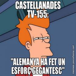 CASTELLANADES TV-155: "ALEMANYA HA FET UN ESFORÇ GEGANTESC"