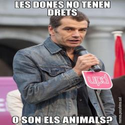 LES DONES NO TENEN DRETS O SON ELS ANIMALS?