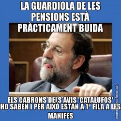 LA GUARDIOLA DE LES PENSIONS ESTÀ PRÀCTICAMENT BUIDA ELS CABRONS DELS AVIS 'CATALUFOS' HO SABEN I PER AIXÒ ESTAN A 1ª FILA A LES MANIFES