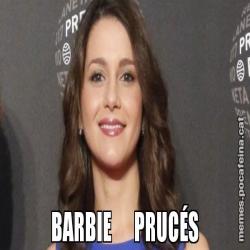 BARBIE      PRUCÉS
