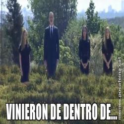VINIERON DE DENTRO DE...
