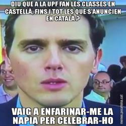 DIU QUE A LA UPF FAN LES CLASSES EN CASTELLÀ, FINS I TOT LES QUE S'ANUNCIEN EN CATALÀ ? VAIG A ENFARINAR-ME LA NAPIA PER CELEBRAR-HO