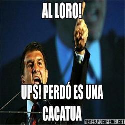 AL LORO! UPS! PERDÓ ES UNA CACATUA