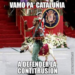 VAMO PA' CATALUÑIA A DEFENDER LA CONTITRUSION