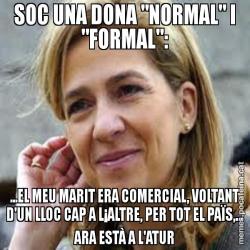 SOC UNA DONA "NORMAL" I "FORMAL": ...EL MEU MARIT ERA COMERCIAL, VOLTANT D'UN LLOC CAP A L¡ALTRE, PER TOT EL PAÏS,... ARA ESTÀ A L'ATUR