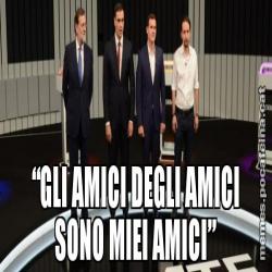 “GLI AMICI DEGLI AMICI SONO MIEI AMICI”