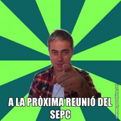 A LA PRÒXIMA REUNIÓ DEL SEPC