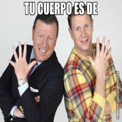 TU CUERPO ES DE