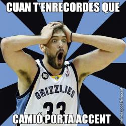 CUAN T'ENRECORDES QUE CAMIÓ PORTA ACCENT