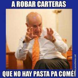 A ROBAR CARTERAS QUE NO HAY PASTA PA COMÉ!
