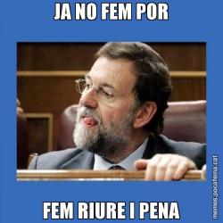 JA NO FEM POR FEM RIURE I PENA