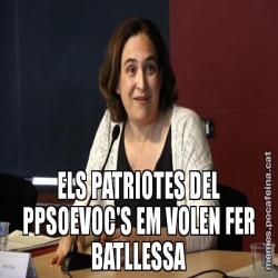 ELS PATRIOTES DEL PPSOEVOC'S EM VOLEN FER BATLLESSA