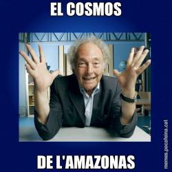 EL COSMOS DE L'AMAZONAS